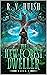The New Forest Dweller by R.V. Huish