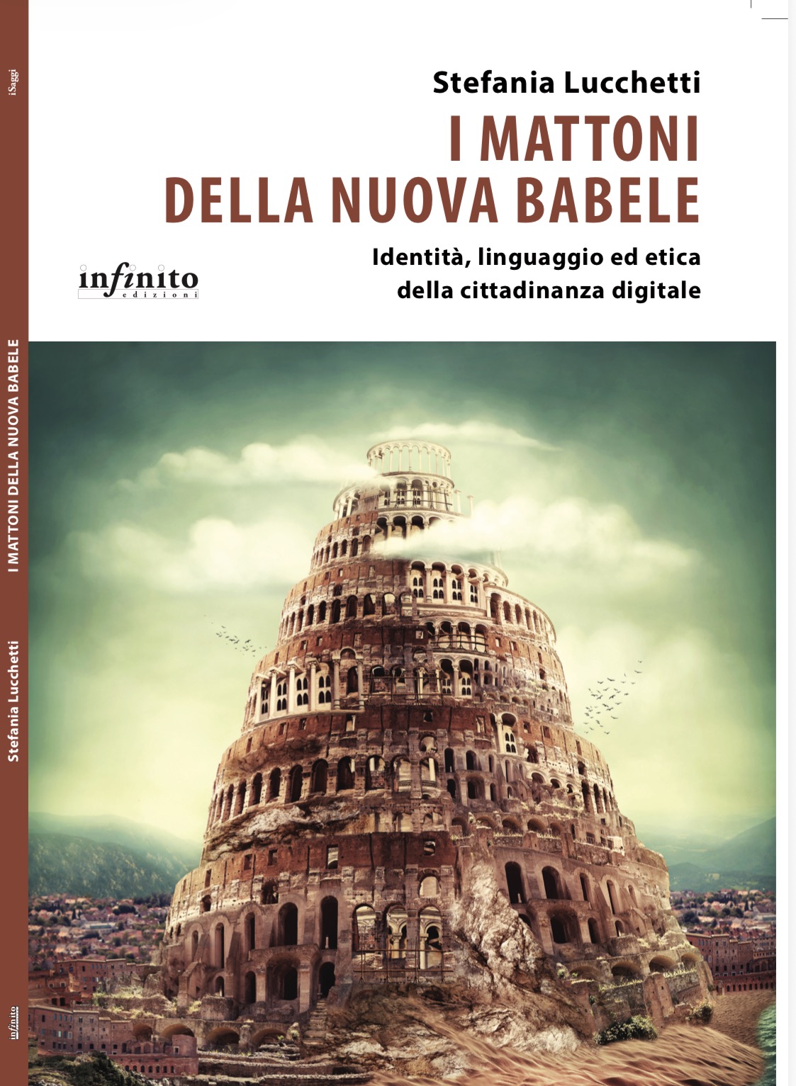 I mattoni della nuova babele: Identità, linguaggio ed etica della cittadinanza digitale