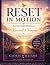 RESET IN MOTION: 30-Day Dev...