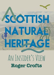 Scottish Natural Heritage: An Insider’s View