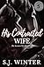 His Contracted Wife by S.J. Winter