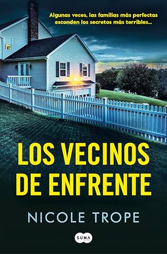 Portada de Los vecinos de enfrente, de Nicole Trope