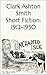 Short Fiction by Clark Ashton Smith Short Fiction by Clark Ashton Smith