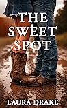 The Sweet Spot (Sweet on a Cowboy, #1)