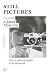 Still pictures (Feuilleton ...
