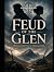 Feud of the Glen: Betrayal ...