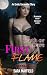 Truth or Dare: First Flame