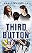 Third Button