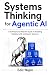 Systems Thinking for Agenti...