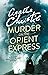 Murder on the Orient Express by Agatha Christie Murder on the Orient Express by Agatha Christie