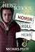 Honor Roll Hero (Heist Scho...