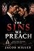The Sins We Preach: A Dark ...