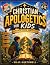 Christian Apologetics for K...