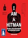 I Am a Hitman: Th...