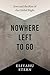 Nowhere Left to Go: Jews an...