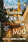 NIGERIAN HUSBANDS...