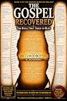 The Gospel Recovered: The Bible They Tried to Bury (The Exposé Babylon Trilogy, #3)