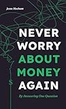 Never Worry About...