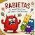 Rabietas el Monstruo que no sabía Controlarse - Cuento sobre ... by Jose Perez Quintero