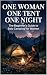 One Woman, One Tent, One Ni...