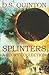 Splinters: A Story Collection