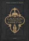 Cauchon... ou l'h...