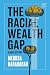 The Racial Wealth Gap: A Br...