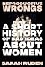 Reproductive Wrongs by Sarah Ruden