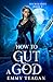 How to Gut a God: An Urban ...