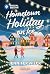 Hometown Holiday on Ice: A Small Town Hanukkah Romance (Matchmaker, Matchmaker…, 2)