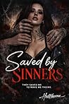Saved By Sinners