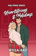 Heartstrings & Holidays