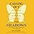 Calling Out the Shadows: A Father's Stand Against the Current (AudioBook)