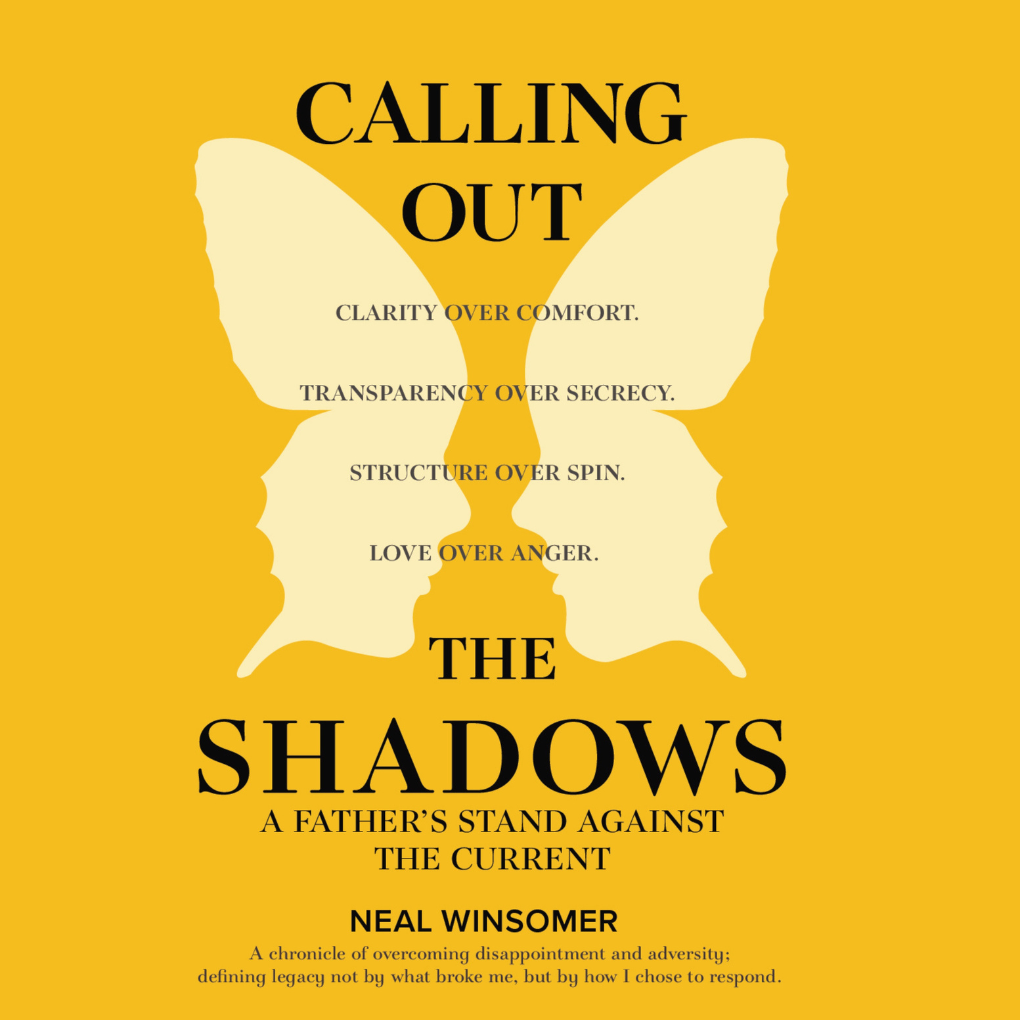 Calling Out the Shadows: A Father's Stand Against the Current (AudioBook)