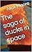 The saga of ducks in space by Nick Moore