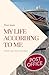 My Life According To Me by Peter Jones