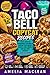 Taco Bell Copycat Recipes: ...
