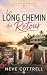 Le Long Chemin du Retour (L...