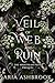 Veil of Web and Ruin: A Dar...
