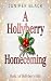 A Hollyberry Homecoming: A ...