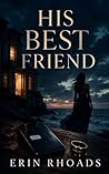 His Best Friend