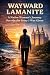WAYWARD LAMANITE: A Native ...