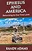 Ephesus and America: Return...