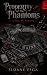 Property of the Phantoms by Sloane Vega Property of the Phantoms by Sloane Vega