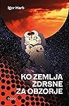 Ko Zemlja zdrsne ...