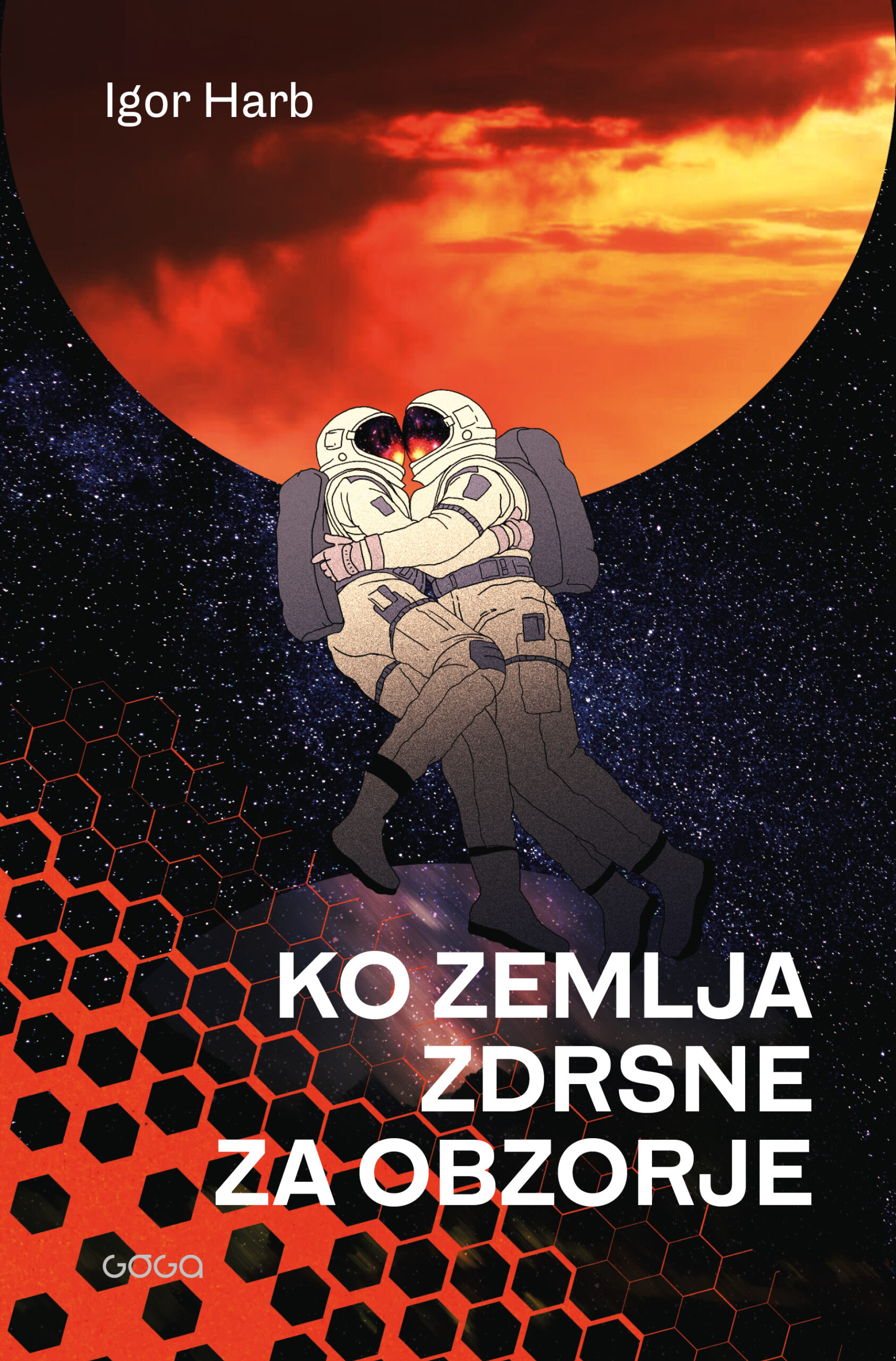 Ko Zemlja zdrsne za obzorje (Hardcover)