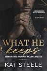 What He Keeps: A ...