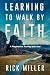 Learning to Walk by Faith: ...