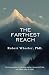 The Farthest Reach by Robert Wheeler