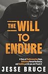 The Will to Endur...